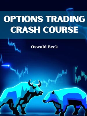cover image of OPTIONS TRADING CRASH COURSE